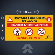 Bâche de signalisation de travaux forestiers, 150 x 80 cm avec oeillets - LE BESSON